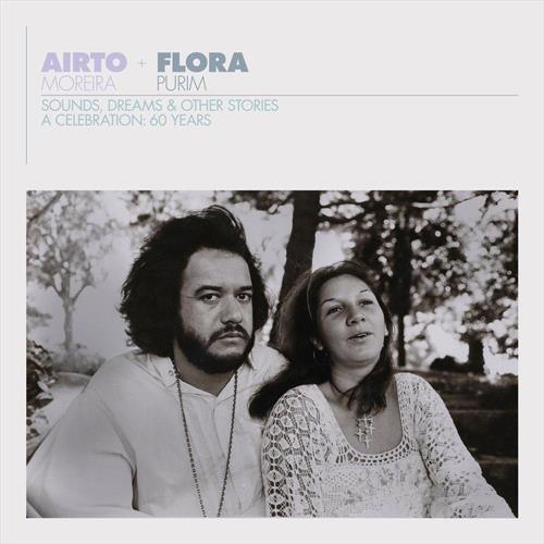 Glen Innes, NSW, Airto & Flora - A Celebration: 60 Years - Sounds, Dreams & Other Stories, Music, CD, Rocket Group, Jan24, BBE MUSIC, Moreira, Airto, Jazz
