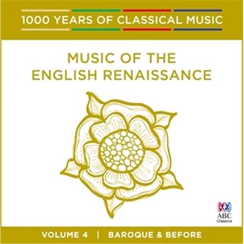 Glen Innes, NSW, Music Of The English Renaissance, Music, CD, Rocket Group, Jul21, Abc Classic, Various Artists, Classical Music