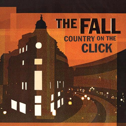 Glen Innes, NSW, A Country On The Click, Music, Vinyl LP, Rocket Group, Apr24, Cherry Red Records, The Fall, Rock