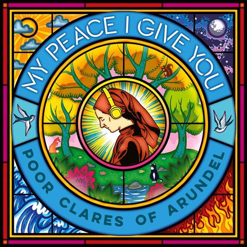 Glen Innes, NSW, My Peace I Give You , Music, CD, Universal Music, May24, DECCA  - IMPORTS, Poor Clare Sisters Arundel, Classical Music
