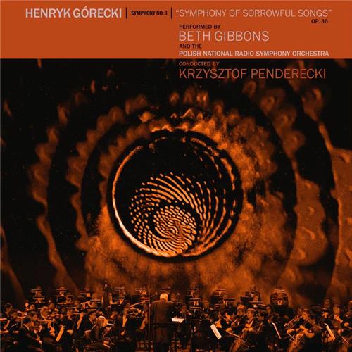 Glen Innes, NSW, Henryk Mikolaj Gorecki: Symphony No. 3 (Symphony Of Sorrowful Songs, Music, CD, Universal Music, Mar19, DOMINO RECORDING COMPANY (DIST DEAL), Beth Gibbons And The Polish National Radio Symphony Orchestra Conducted By Krzysztof Penderecki, Pop