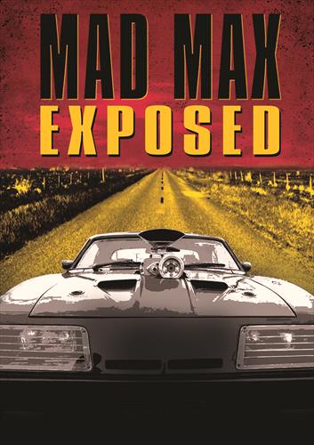 Glen Innes, NSW, Mad Max Exposed , Music, DVD, MGM Music, Apr24, DREAMSCAPE MEDIA, Various Artists, Special Interest / Miscellaneous