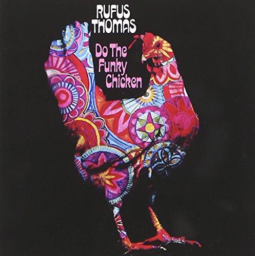 Glen Innes, NSW, Do The Funky Chicken, Music, CD, Universal Music, Sep11, INDENT/IMPORT, Rufus Thomas, Soul