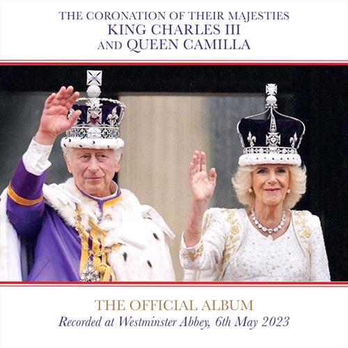 Glen Innes, NSW, The Coronation Of Their Majesties King Charles III And Queen Camilla - The Official Album, Music, CD, Universal Music, May23, DECCA  - IMPORTS, Various Artists, Classical Music