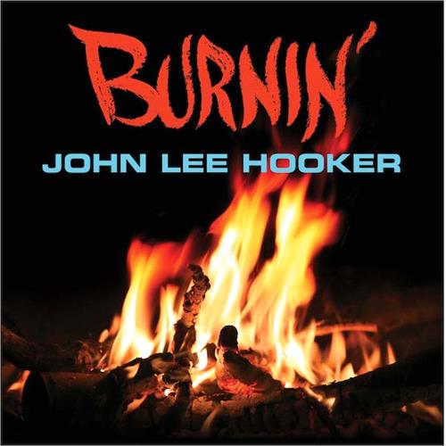 Glen Innes, NSW, Burnin', Music, Vinyl LP, Universal Music, Apr23, CONCORD, John Lee Hooker, Blues