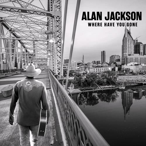 Glen Innes, NSW, Where Have You Gone, Music, CD, Universal Music, May21, CAPITOL - NASHVILLE, Alan Jackson, Country