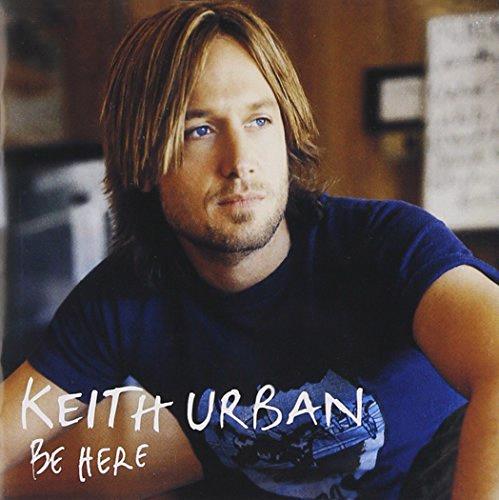 Glen Innes, NSW, Be Here, Music, CD, Universal Music, Sep04, CAPITOL NASHVILLE, Keith Urban, Country