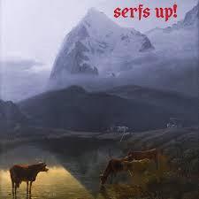 Glen Innes, NSW, Serfs Up! , Music, Vinyl LP, Universal Music, Apr19, WIGLP401X, Fat White Family, Alternative