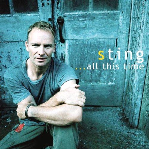 Glen Innes, NSW, ...All This Time, Music, CD, Universal Music, Nov01, A & M RECORDS, Sting, Rock