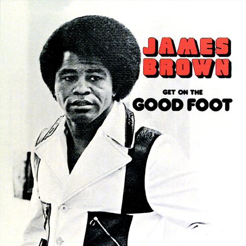 Glen Innes, NSW, Get On The Good Foot, Music, Vinyl, Universal Music, Jun19, , James Brown, Soul