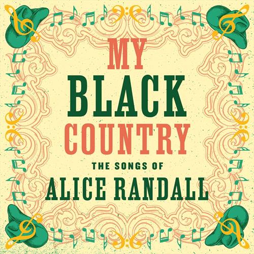 Glen Innes, NSW, My Black Country: The Songs Of Alice Randall, Music, CD, Rocket Group, Apr24, Oh Boy Records - Thirty Tigers, Various Artists, Country