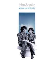 Glen Innes, NSW, Above Us Only Sky Remastered 2010-2018, Music, BR, Universal Music, Sep19, EAGLE ROCK ENTERTAINMENT, John Lennon, Yoko Ono, Special Interest / Miscellaneous