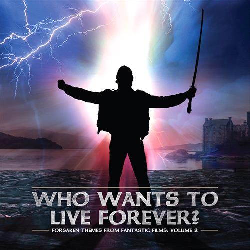 Glen Innes, NSW, Forsaken Themes From Fantastic Films, Vol. 2: Who Wants To Live Forever, Music, CD, MGM Music, Dec23, Perseverance Records, Various Artists, Soundtracks