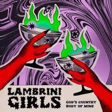 Glen Innes, NSW, God's Country / Body Of Mine, Music, Vinyl, Inertia Music, Apr24, City Slang, Lambrini Girls, Punk