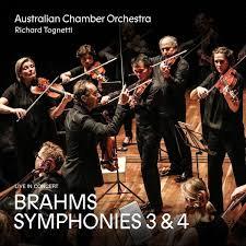 Glen Innes, NSW, Brahms: Symphonies 3 And 4, Music, CD, Rocket Group, Jul21, Abc Classic, Australian Chamber Orchestra, Classical Music