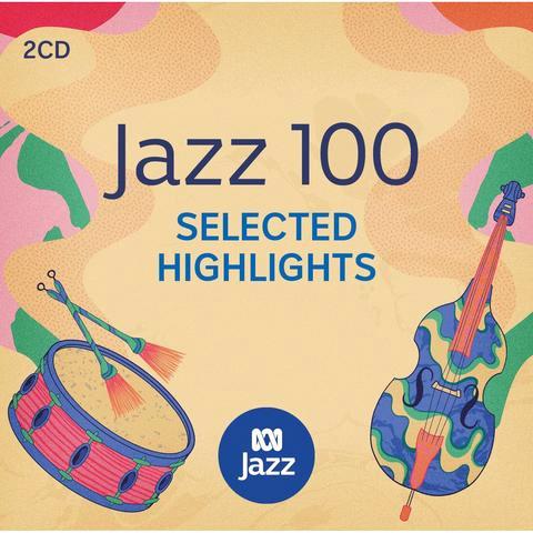 Glen Innes, NSW, ABC Jazz 100: Selected Highlights, Music, CD, Rocket Group, Jul21, Abc Classic, Various Artists, Classical Music