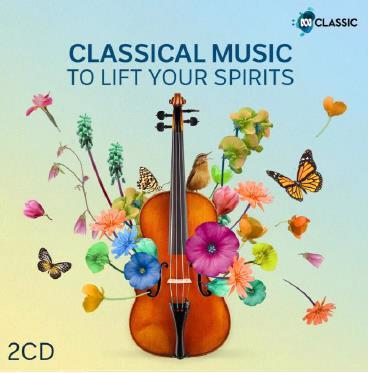 Glen Innes, NSW, Classical Music To Lift Your Spirits, Music, CD, Rocket Group, Jul21, Abc Classic, Various Artists, Classical Music