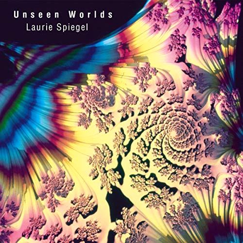 Glen Innes, NSW, Unseen Worlds, Music, CD, Rocket Group, Jan19, , Laurie Spiegel, Special Interest / Miscellaneous