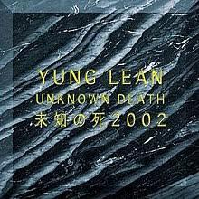 Glen Innes, NSW, Unknown Death 2002, Music, Vinyl LP, Inertia Music, Mar19, YEAR0001, Yung Lean, Rap & Hip-Hop