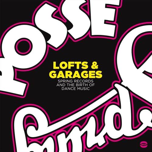 Glen Innes, NSW, Lofts & Garages - Spring Records And The Birth Of Dance Music, Music, Vinyl LP, Rocket Group, Aug20, BGP, Various, Classical Music