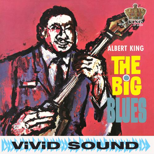 Glen Innes, NSW, The Big Blues, Music, Vinyl LP, MGM Music, Sep19, Redeye/Sundazed Music, Inc., Albert King, Blues