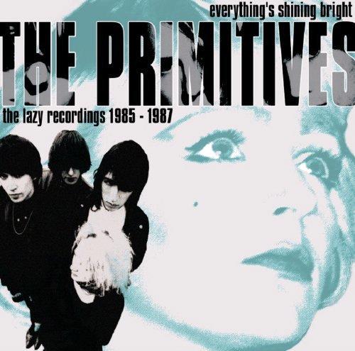 Glen Innes, NSW, Everything's Shining Bright - The Lazy Recordings 1985 - 1987, Music, CD, MGM Music, Jun23, Cherry Red, The Primitives, Pop