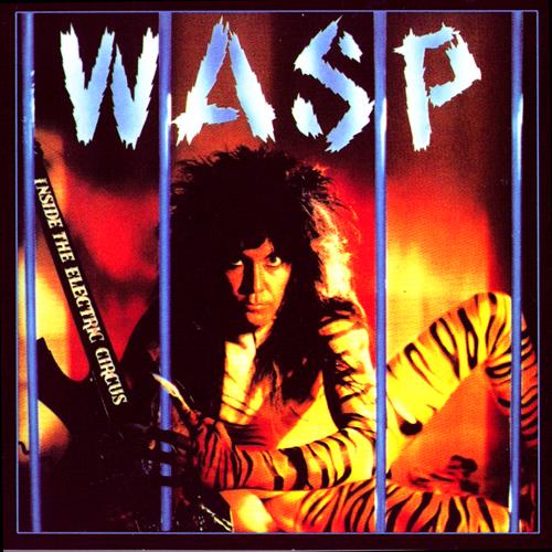 Glen Innes, NSW, Inside The Electric Circus, Music, CD, Rocket Group, May19, , W.A.S.P., Metal