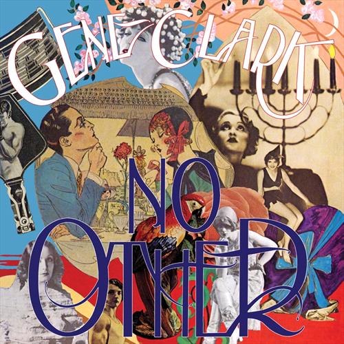 Glen Innes, NSW, No Other, Music, Vinyl LP, Inertia Music, Nov19, 4AD, Gene Clark, Country
