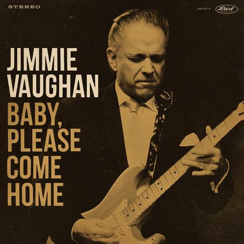 Glen Innes, NSW, Baby, Please Come Home, Music, CD, MGM Music, May19, Proper/The Last Music Company, Jimmie Vaughan, Blues