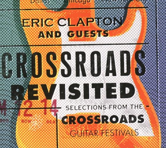 Glen Innes, NSW, Crossroads Revisited: Selections From The Guitar Festivals, Music, Vinyl LP, Inertia Music, Dec19, RHINO, Eric Clapton, Rock