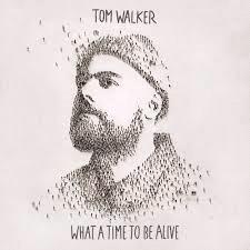 Glen Innes, NSW, What A Time To Be Alive, Music, CD, Sony Music, Mar19, , Tom Walker, Alternative