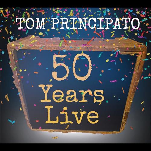 Glen Innes, NSW, Tom Principato 50 Years Live, Music, CD, MGM Music, Jan22, Powerhouse Records, Tom Principato, Blues