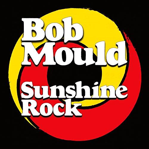Glen Innes, NSW, Sunshine Rock, Music, Vinyl LP, Rocket Group, Feb19, , Mould, Bob, Alternative