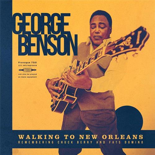 Glen Innes, NSW, Walking To New Orleans, Music, Vinyl LP, Inertia Music, Apr19, Provogue, George Benson, Jazz