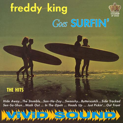 Glen Innes, NSW, Freddy King Goes Surfin, Music, Vinyl LP, MGM Music, Sep19, Redeye/Sundazed Music, Inc., Freddy King, Blues