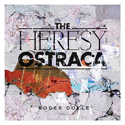 Glen Innes, NSW, The Heresy Ostraca, Music, CD, MGM Music, Feb19, Proper/Heresy Records, Roger Doyle, Dance & Electronic