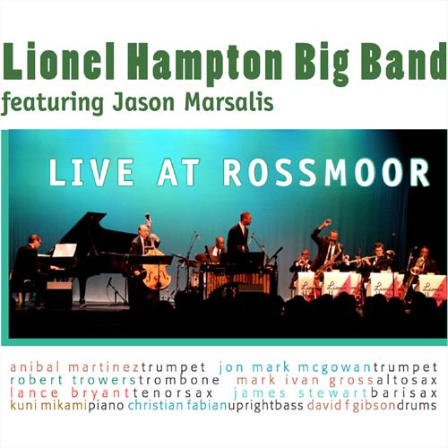Glen Innes, NSW, Live At Rossmoor, Music, CD, MGM Music, Apr19, Alfi Records, Lionel Hampton Big Band Featuring Jason Marsalis, Jazz