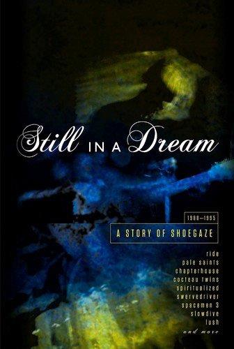 Glen Innes, NSW, Still In A Dream - A Story Of Shoegaze 1988-1995, Music, CD, MGM Music, Aug21, Cherry Red, Various Artists, Pop