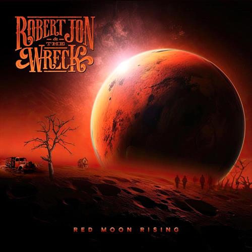 Glen Innes, NSW, Red Moon Rising , Music, Vinyl LP, Rocket Group, Jun24, JOURNEYMAN RECORDS, Robert Jon & The Wreck, Rock