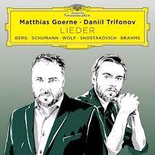 Glen Innes, NSW, Lieder (Berg, Schumann, Wolf, Shostakovich, Brahms), Music, CD, Universal Music, Jun22, DEUTSCHE GRAMMOPHON (IMP), Matthias Goerne, Daniil Trifonov, Classical Music