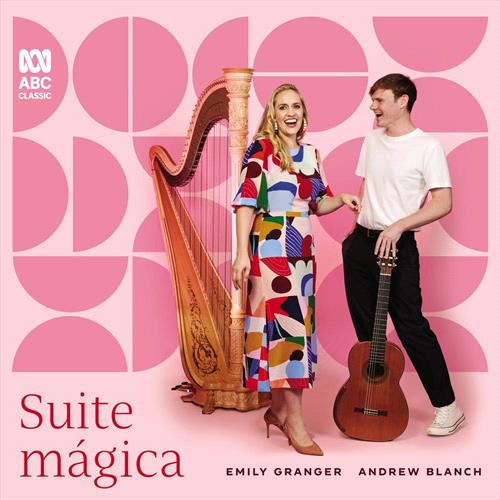 Glen Innes, NSW, Suite Magica, Music, CD, Rocket Group, Feb24, ABC, Blanch, Andrew & Emily Granger, Classical Music