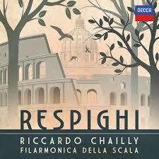 Glen Innes, NSW, Respighi, Music, CD, Universal Music, Sep20, DECCA  - IMPORTS, Riccardo Chailly, Orchestra Filarmonica Della Scala, Classical Music