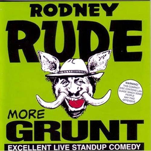 Glen Innes, NSW, More Grunt, Music, CD, Universal Music, Nov98, , Rodney Rude, Comedy & Spoken Word