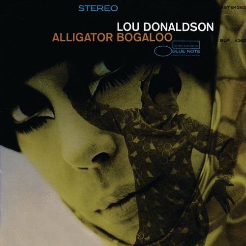 Glen Innes, NSW, Alligator Bogaloo, Music, Vinyl, Universal Music, Aug19, , Lou Donaldson, Jazz