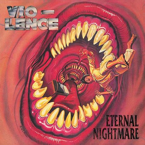 Glen Innes, NSW, Eternal Nightmare, Music, Vinyl LP, Rocket Group, May24, METAL BLADE RECORDS, Vio-Lence, Rock