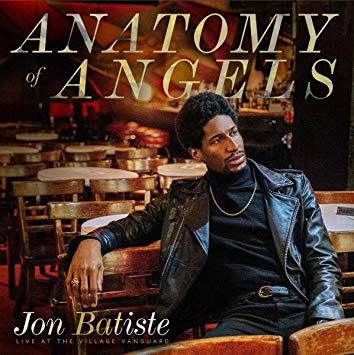 Glen Innes, NSW, Anatomy Of Angels: Live At The Village Vanguard Vol. 1, Music, CD, Universal Music, Aug19, , Jon Batiste, Unclassified