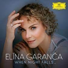 Glen Innes, NSW, When Night Falls, Music, CD, Universal Music, Mar24, DEUTSCHE GRAMMOPHON (IMP), Elina Garanca, Classical Music