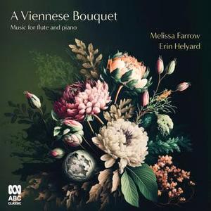 Glen Innes, NSW, A Viennese Bouquet, Music, CD, Rocket Group, Sep23, Abc Classic, Farrow, Melissa, Classical Music