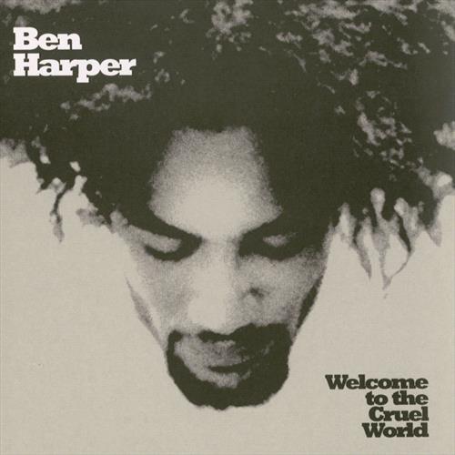 Glen Innes, NSW, Welcome To The Cruel World, Music, Vinyl 12", Universal Music, Nov19, , Ben Harper, Rock