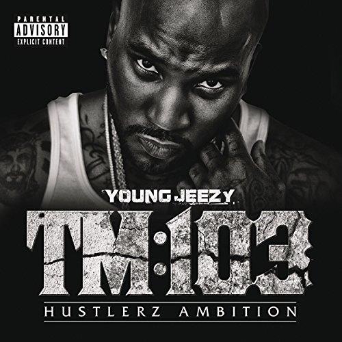 Glen Innes, NSW, Tm:103 Hustlerz Ambition, Music, CD, Universal Music, Dec11, DEF JAM RECORDINGS                                , Young Jeezy, Rap & Hip-Hop